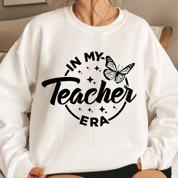 In my Teacher Era NEW white crewneck sweatshirt - Picture 1 of 1